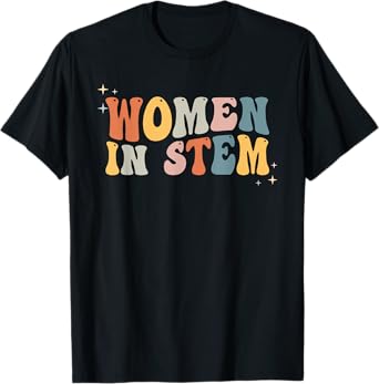Women In Stem Steminist Science, Female Engineer Tech T-Shirt