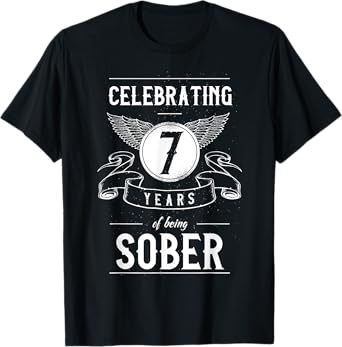 Sobriety Recovery Anniversary 7 Years Sober T-Shirt