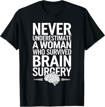 Cute Brain Surgery Art For Women Brain Tumor Cancer Survivor T-Shirt