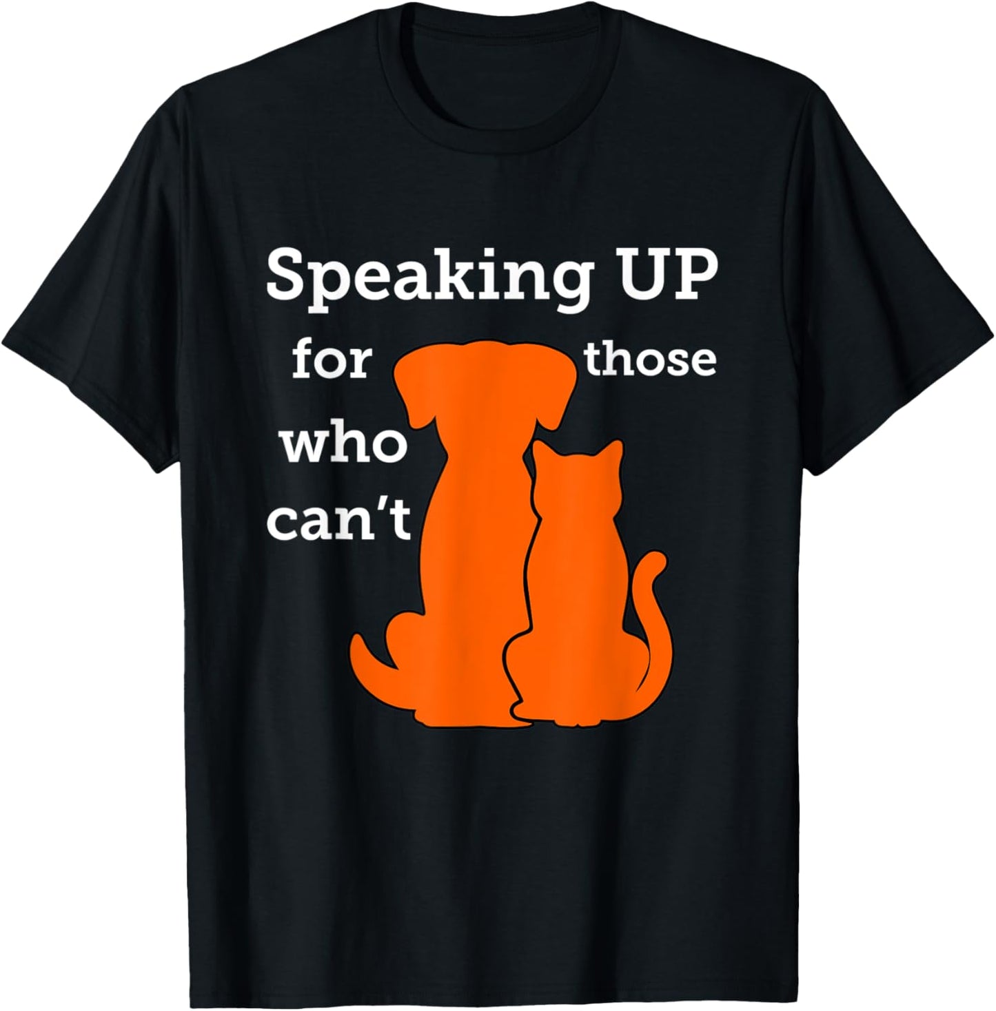 speaking up for those who can't stop animal abuse awareness T-Shirt