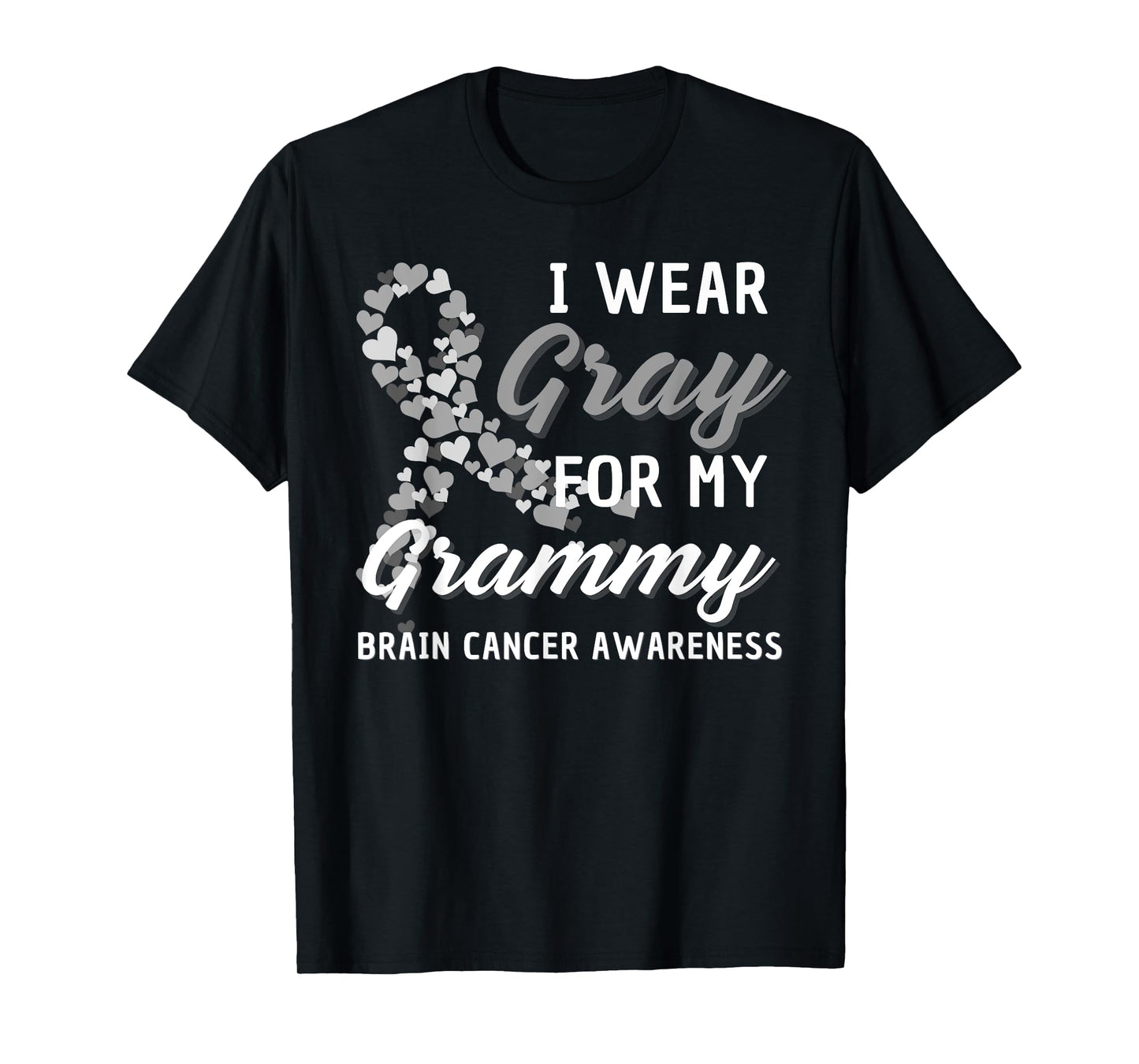 I Wear Gray For My Grammy Brain Cancer Awareness Fight Grey T-Shirt