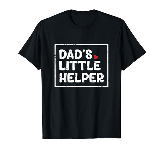 Kids Dads Little Helper Fathers Day Funny Son Boys Kids Toddlers T-Shirt