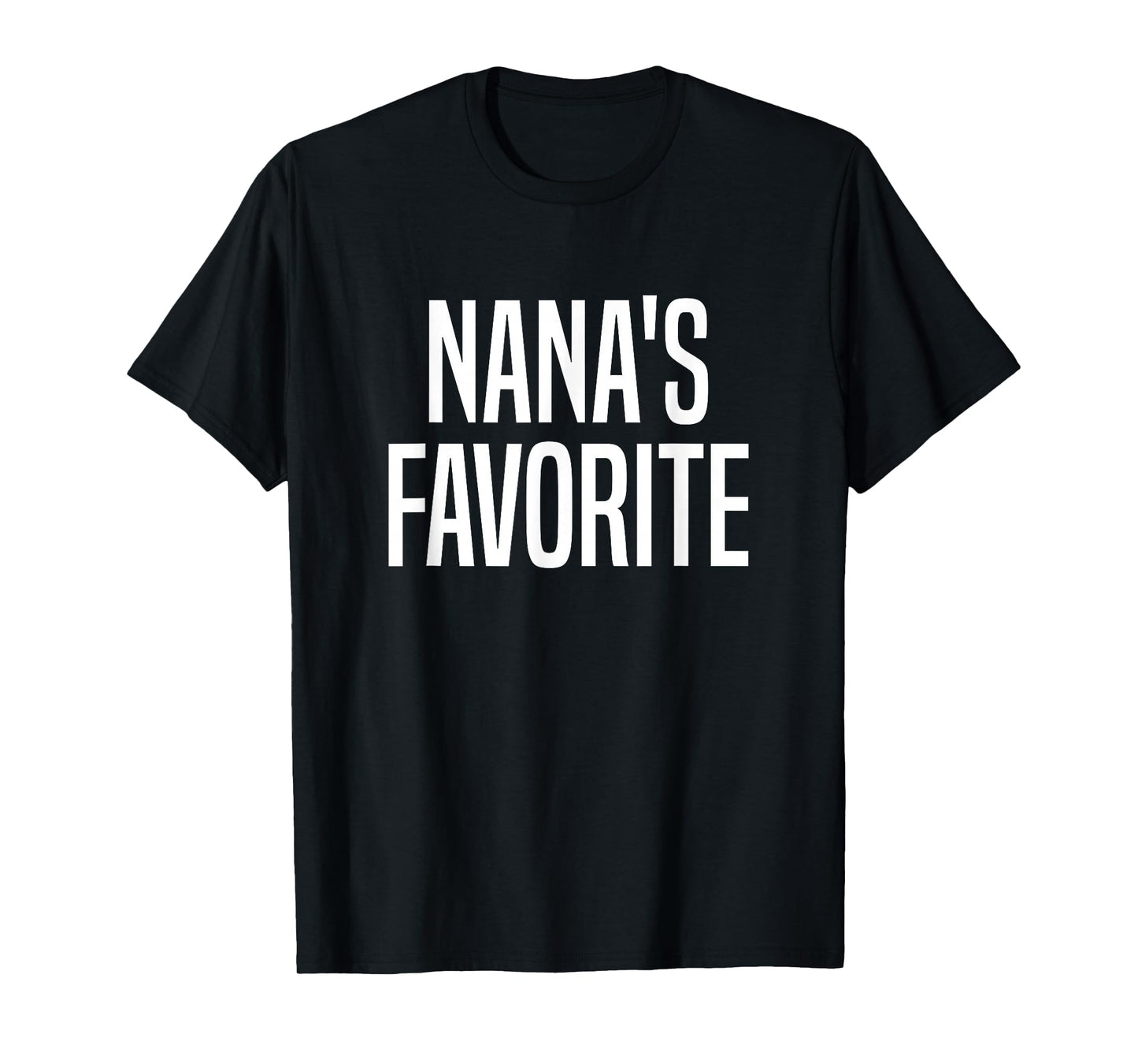 Nana's Favorite Grandchild T-Shirt