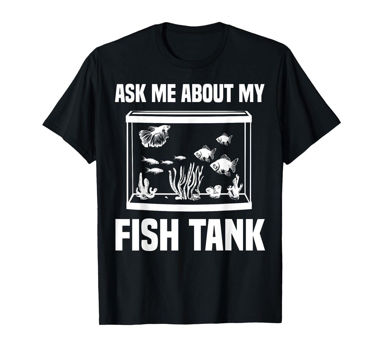 Best Aquarium Art For Men Women Fish Tank Aquarium Lover T-Shirt