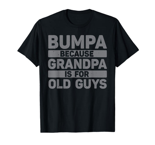 Bumpa Design For Grandpa From Grandkids Father's Day Bumpa T-Shirt