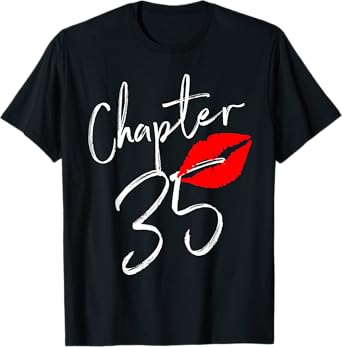 Chapter 35 Happy Birthday 35 Born In 1986 T-Shirt