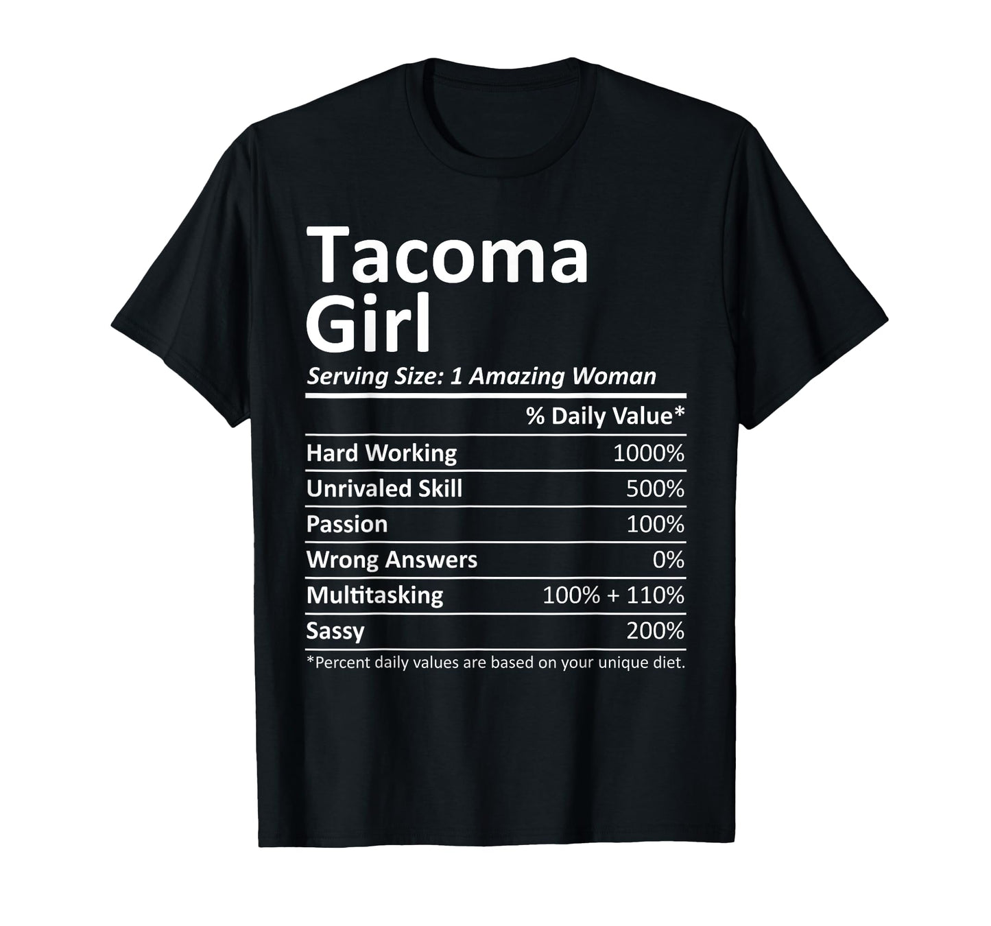 TACOMA GIRL WA WASHINGTON Funny City Home Roots USA Gift T-Shirt