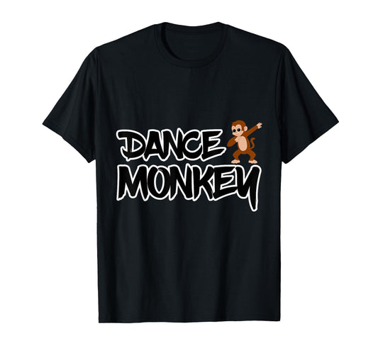 Dance Monkey T-Shirt