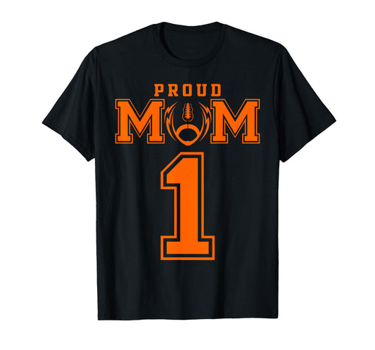Custom Proud Football Mom Number 1 OR Personalized T-Shirt