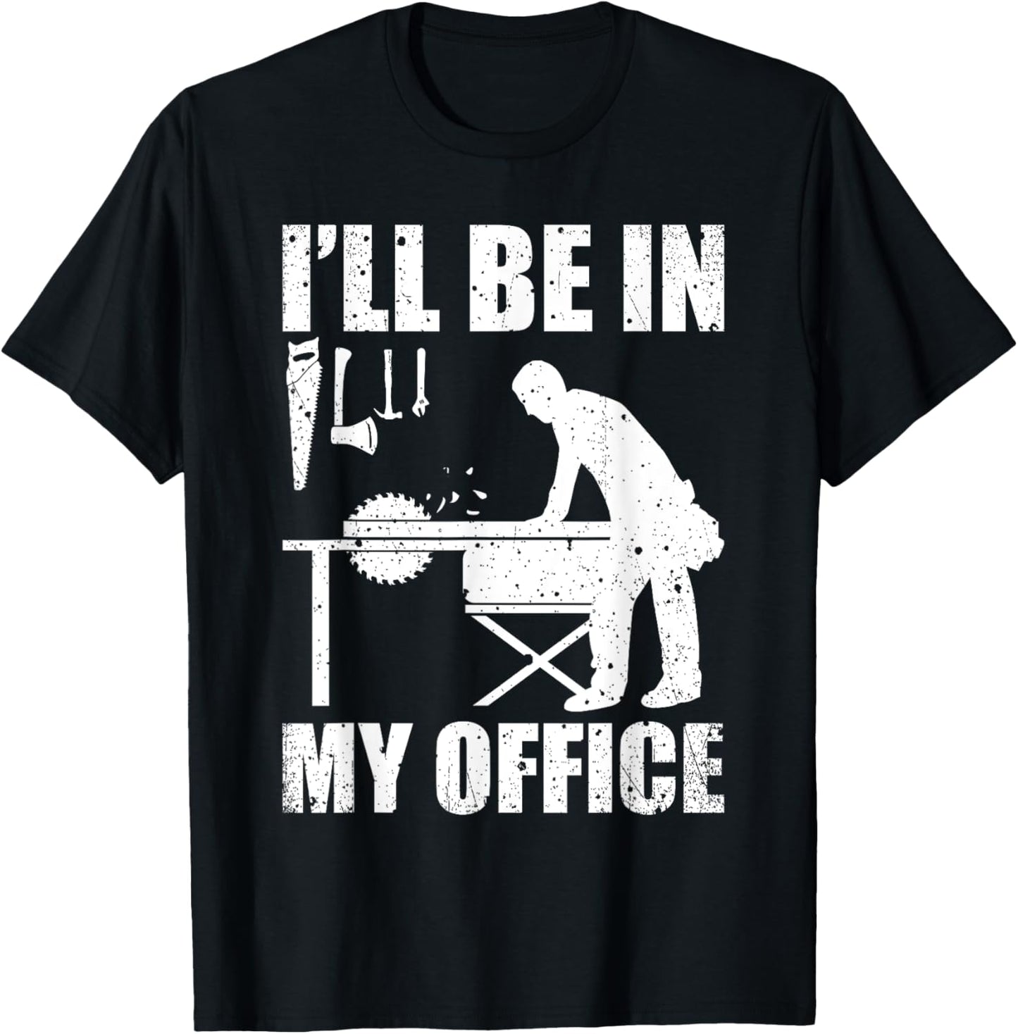 Mens Funny Woodworking Carpenter Carpentry Woodworker Gift Short Sleeve T-Shirt