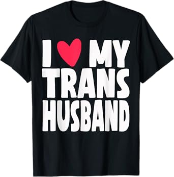I Love My Transgender Trans Husband Pride Month T-Shirt