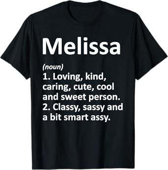 MELISSA Definition Personalized Funny Birthday Gift Idea T-Shirt