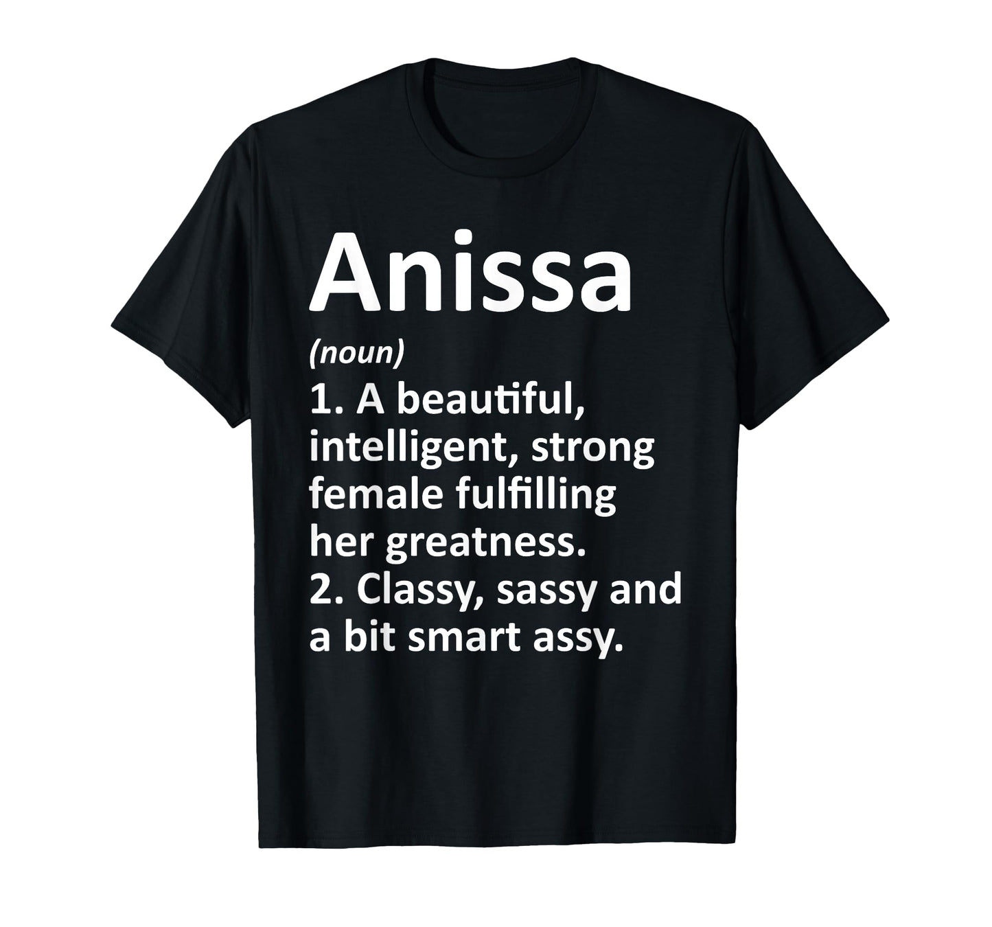 ANISSA Definition Personalized Name Funny Christmas Gift T-Shirt