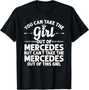 Girl Out Of MERCEDES TX TEXAS Gift Funny Home Roots USA T-Shirt