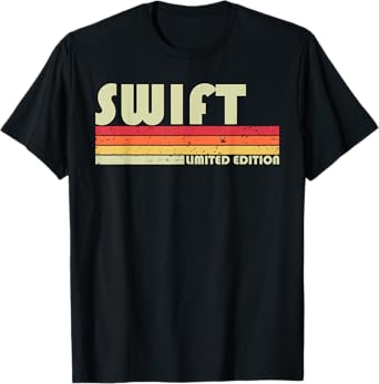 SWIFT Surname Funny Retro Vintage 80s 90s Birthday Reunion T-Shirt