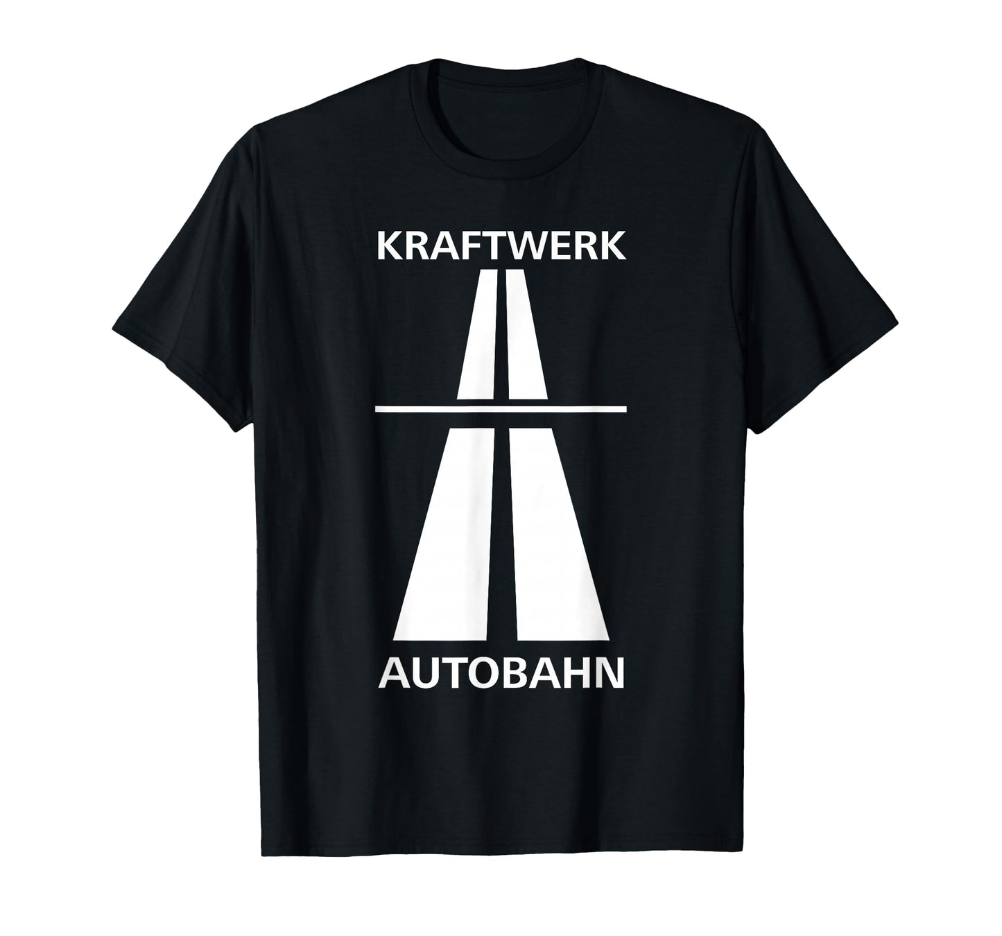 Kraftwerk Autobahn For Fun Fast Driving in Germany T-Shirt