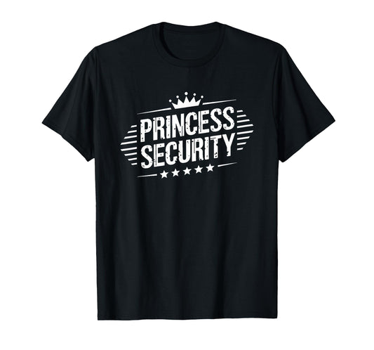 Princess Security Boys Brother Retro Birthday Dad Mom T-Shirt