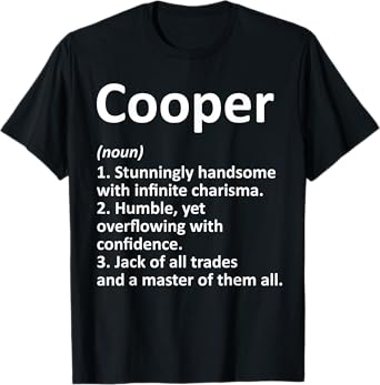 COOPER Definition Personalized Name Funny Birthday Gift Idea T-Shirt