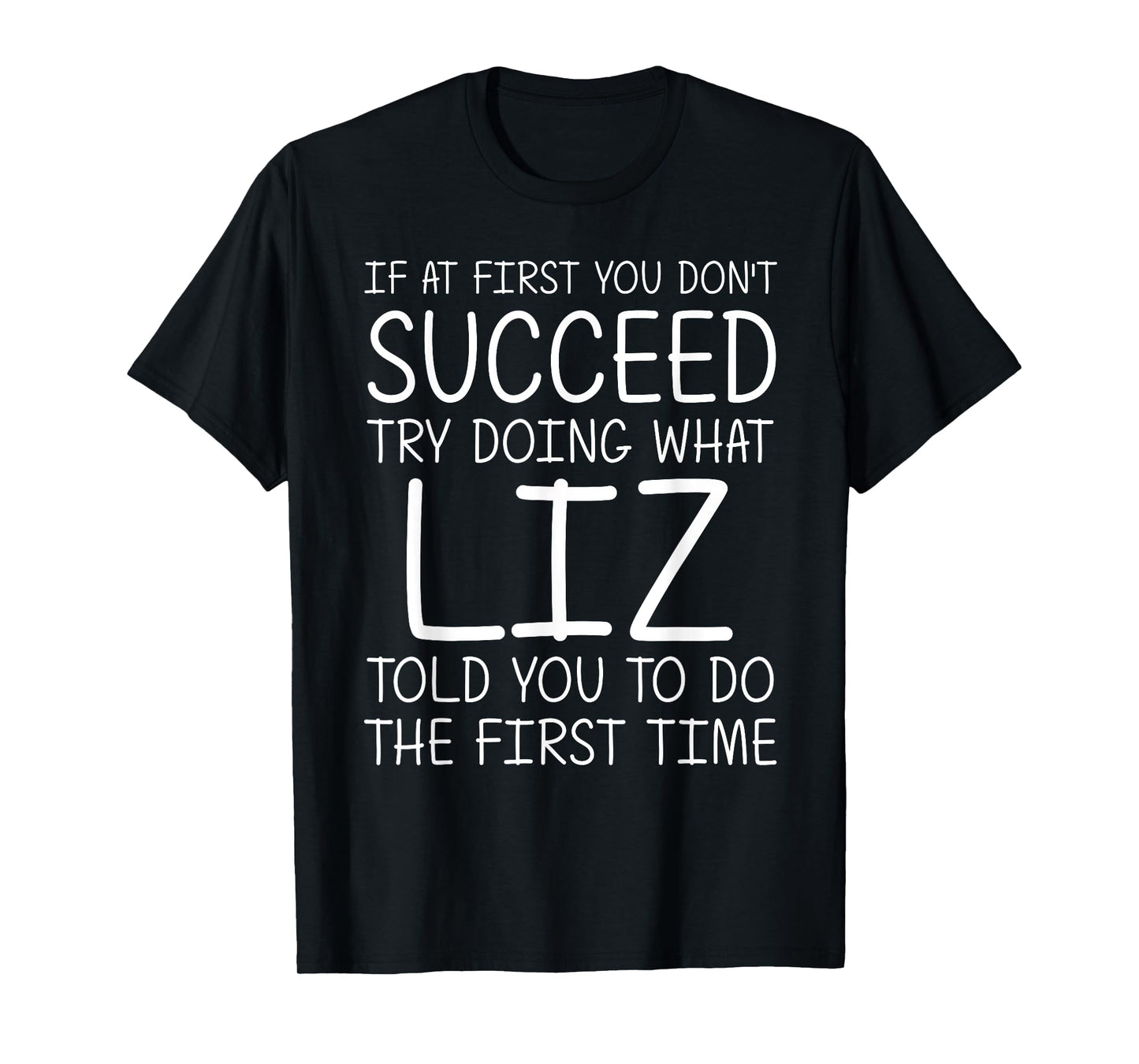 LIZ Gift Name Personalized Birthday Funny Christmas Joke T-Shirt