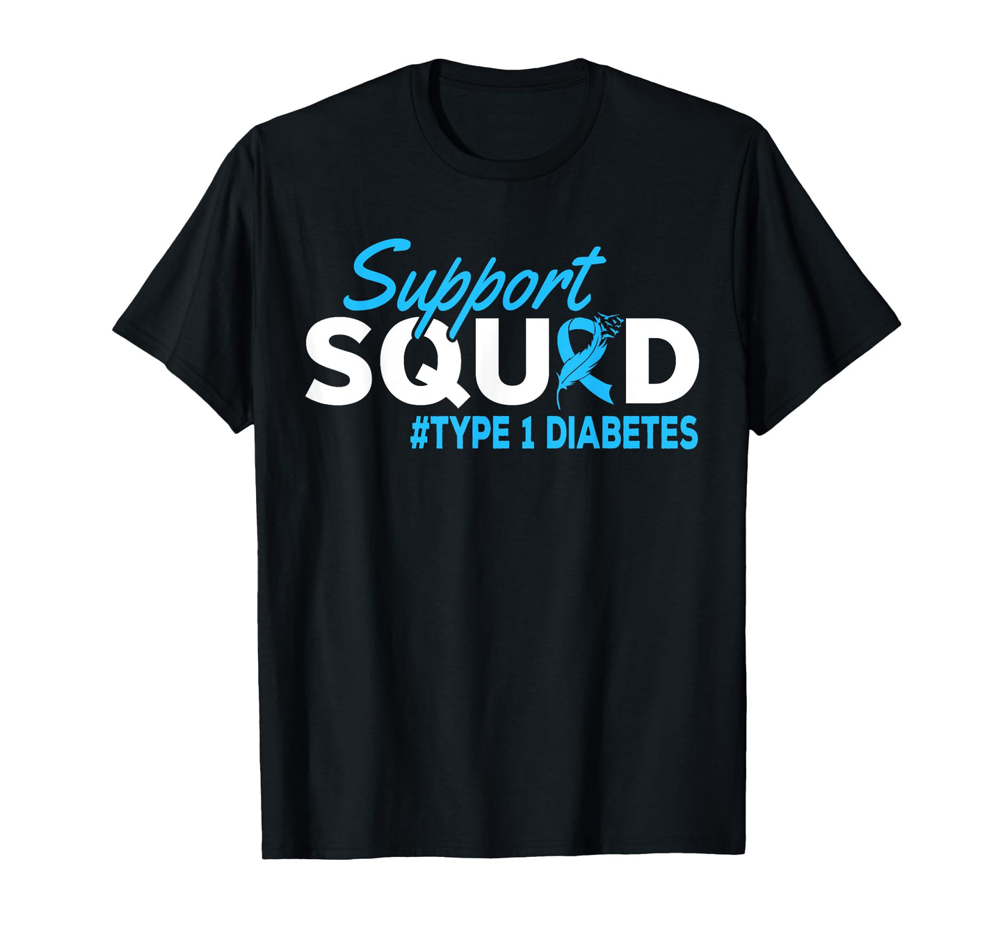 Support Squad Diabetes Type 1 Diabetes Awareness T-Shirt