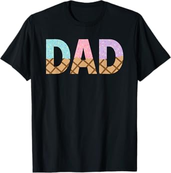 Dad Of 1st First Birthday Girl Ice Cream T-Shirt