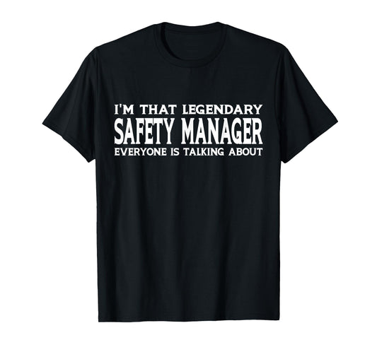Safety Manager Job Title Employee Funny Safety Manager T-Shirt