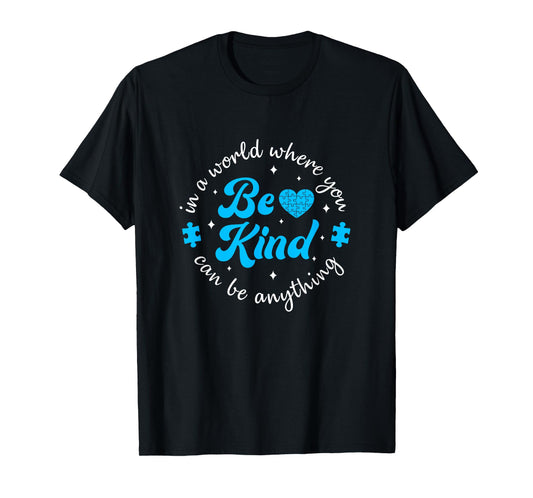 Autism Be Kind Women Kids Blue Be Kind Autism Awareness T-Shirt