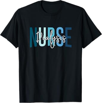 Vintage Dialysis Nurse Appreciation Day Apparel Funny Dialysis Nurse T-Shirt, Unisex-Adults, Black, Small, Short Sleeve, T-Shirt, Nursing, Novelty T-Shirts