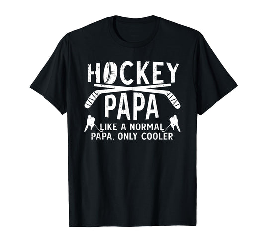 Cool Hockey Papa Grandpa Papa Of A Hockey Player T-Shirt
