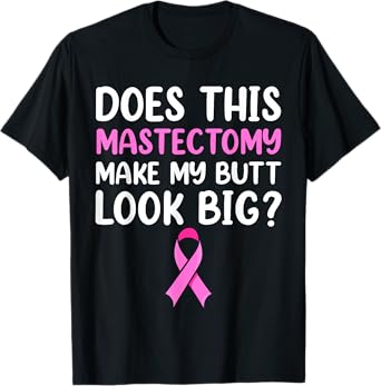Mastectomy Survivor Recovery Apparel Breast Cancer Women T-Shirt