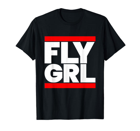 Fly Grl Shirt, Run Fly Grl T-Shirt