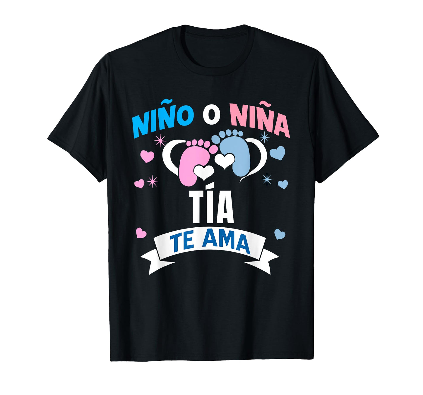 Niño o Niña Tía Te Ama Gender Reveal In Spanish Aunt T-Shirt