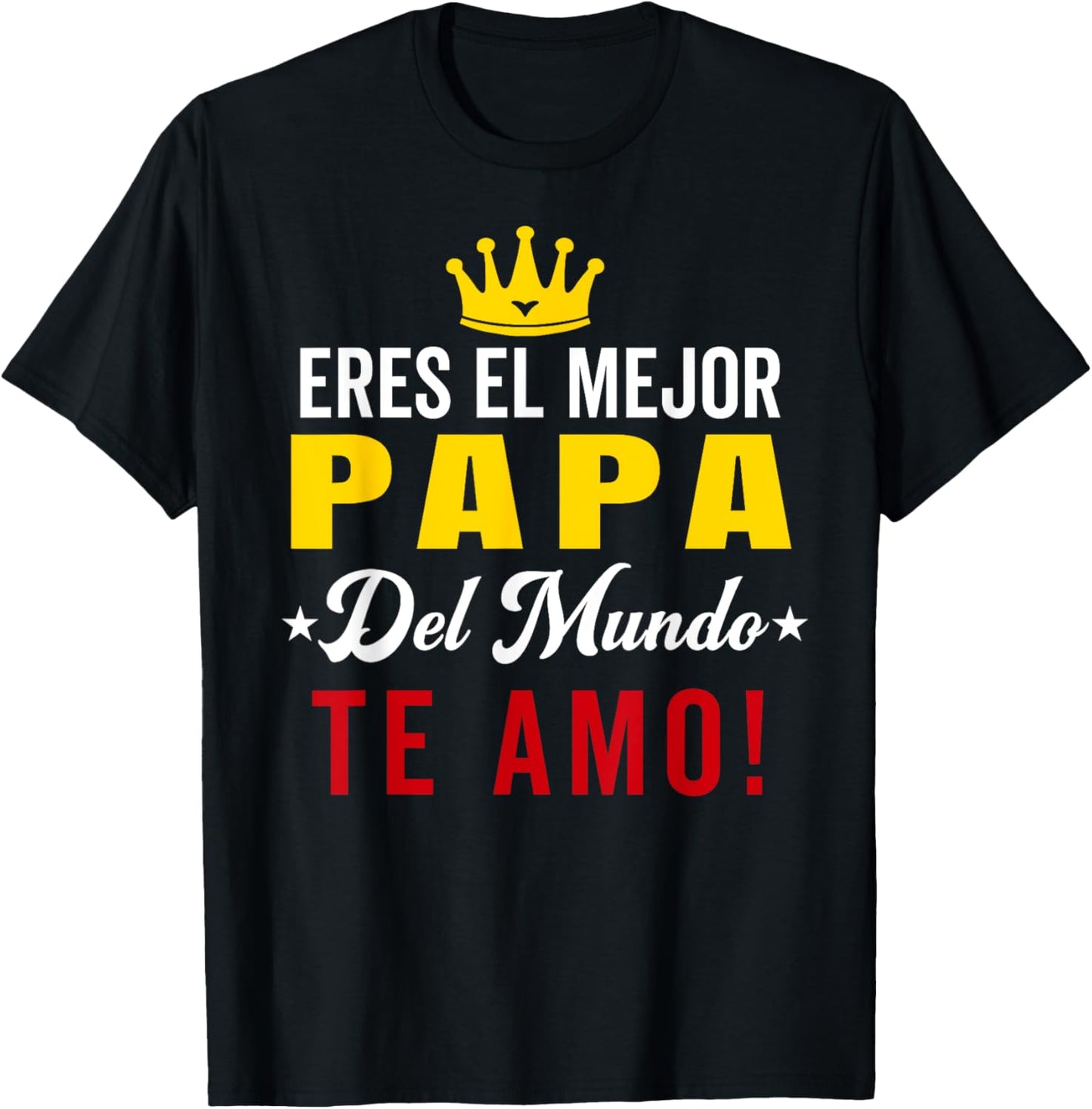 Regalos Para Papa Dia Del Padre Camiseta Mejor Papa Mundo T-Shirt