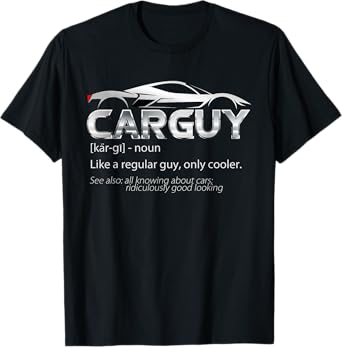Car Guy Sport Car Fathers Day Car Mechanic Race Car Driver T-Shirt