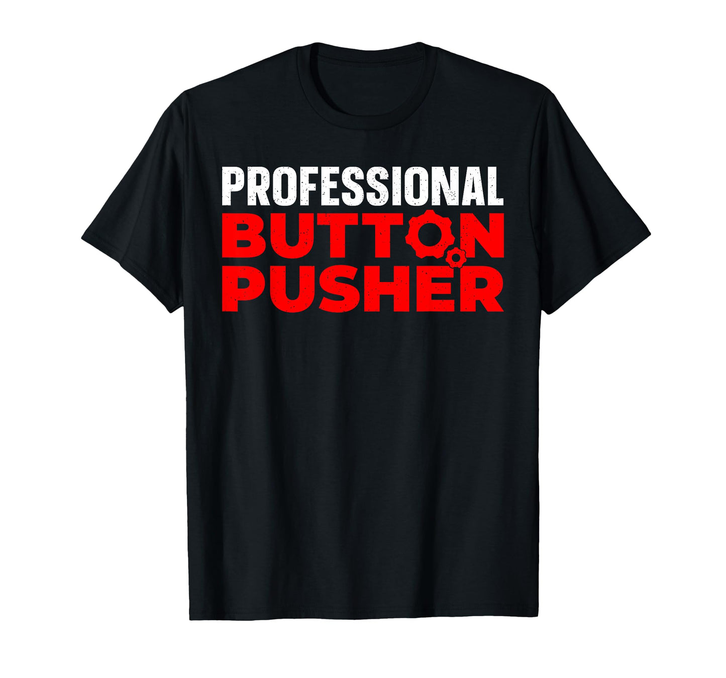 Machinist Art For Men Women CNC Machine Operator Machinist T-Shirt