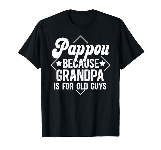 Pappou Funny Greek Grandpa Pappou Grandfather T-Shirt