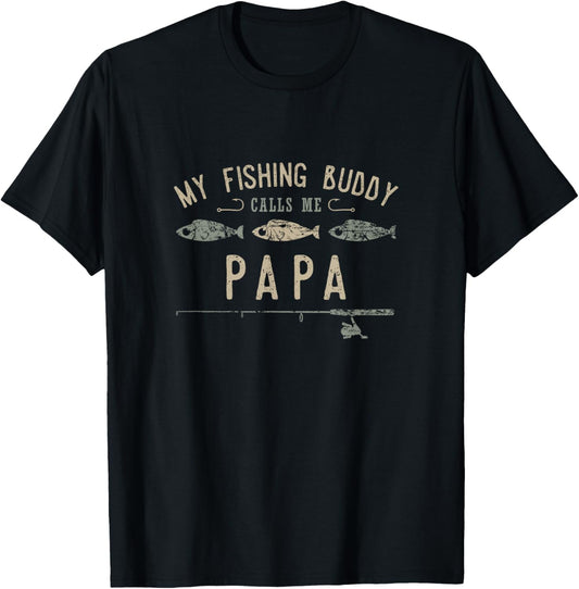 My Fishing Buddy Calls Me Papa Cute Father's Day T-Shirt