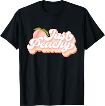 Vintage Just Peachy Peaches Women Summer Fruit T-Shirt