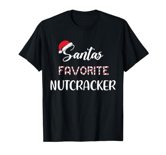 Santa’s Favorite Nutcracker Pajama Christmas Xmas T-Shirt