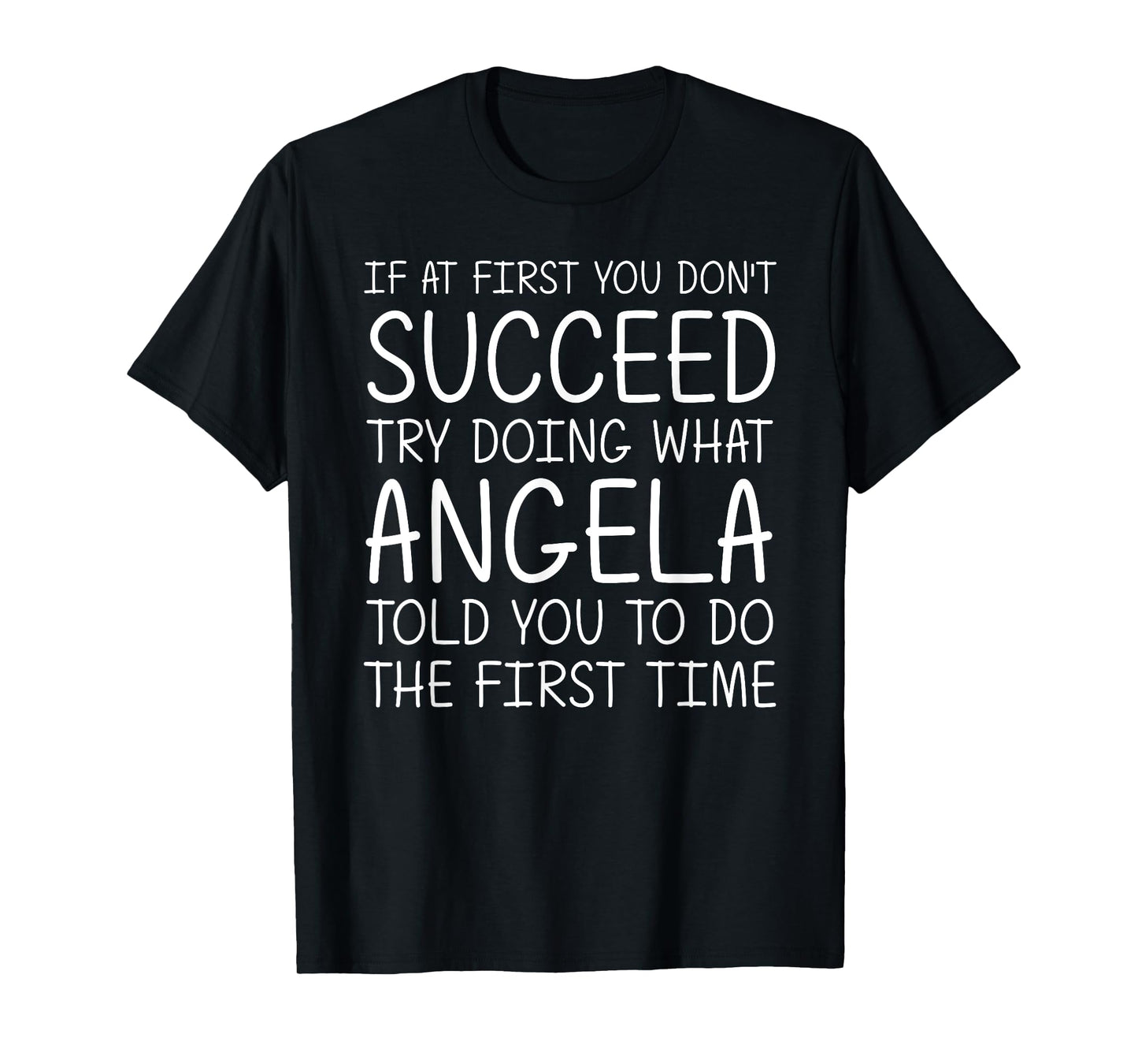 ANGELA Gift Name Personalized Birthday Funny Christmas Joke T-Shirt