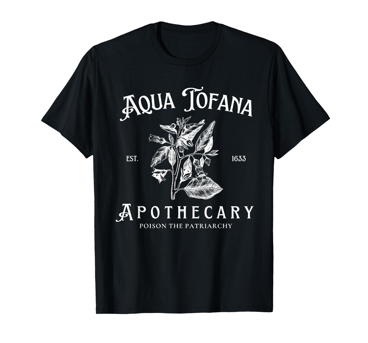 Funny Feminist Aqua Tofana Apothecary Vintage T-Shirt