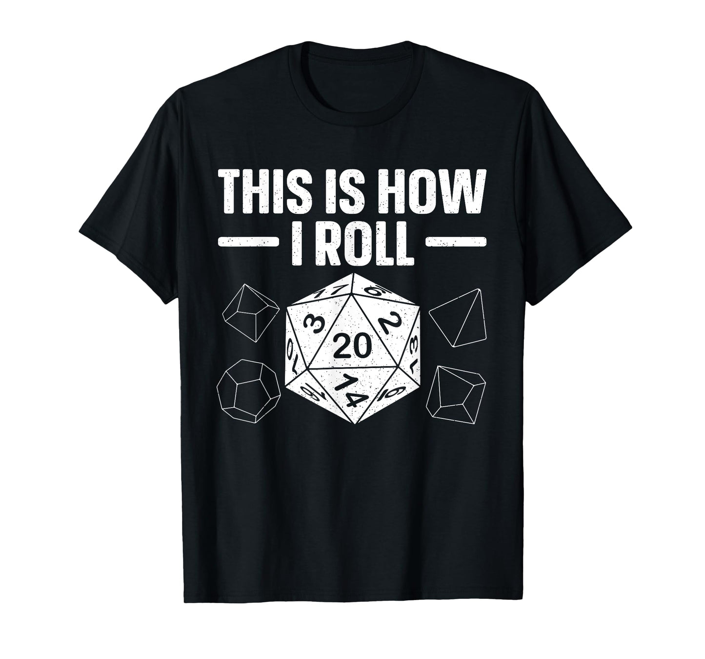 Funny Board Game Art For Men Women Tabletop RPG D20 Dice T-Shirt