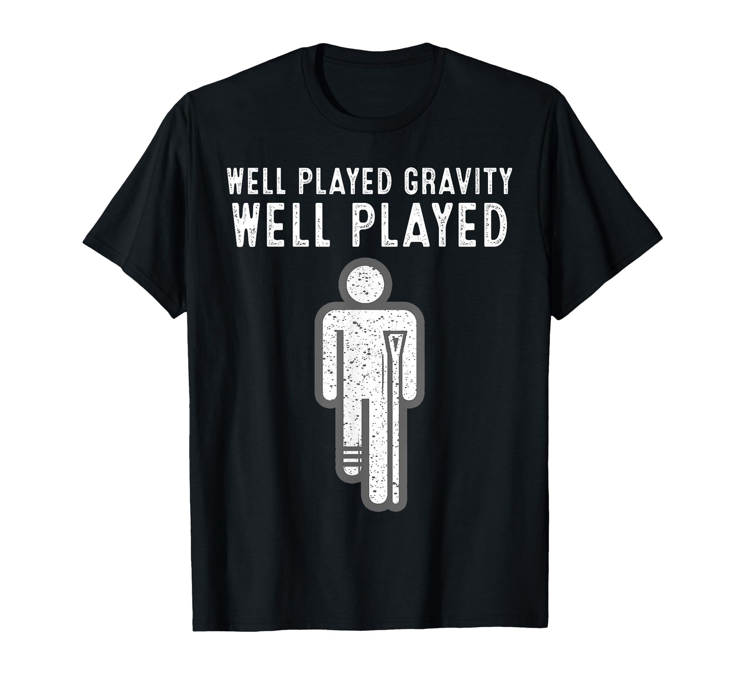 Funny Broken Leg Art For Men Women Foot Surgery Recovery T-Shirt