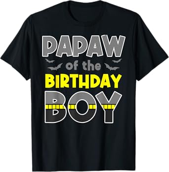 Papaw Of The Birthday Boy Bat Family Party Theme Boys Gift T-Shirt