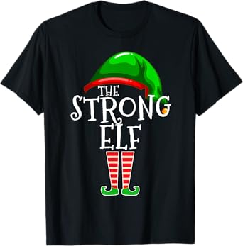 The Strong Elf Family Matching Group Christmas Gift Funny T-Shirt