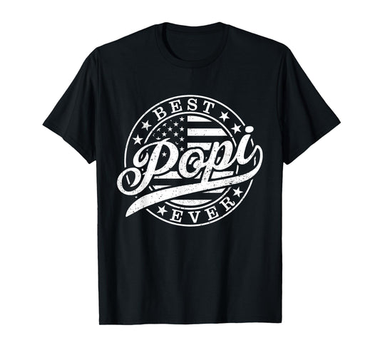 Best Popi Ever American US Flag Funny Grandpa Father's Day T-Shirt