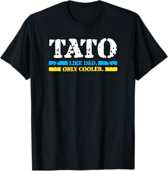 Ukrainian Tato Like Dad, Only Cooler Father Day Best Gifts T-Shirt