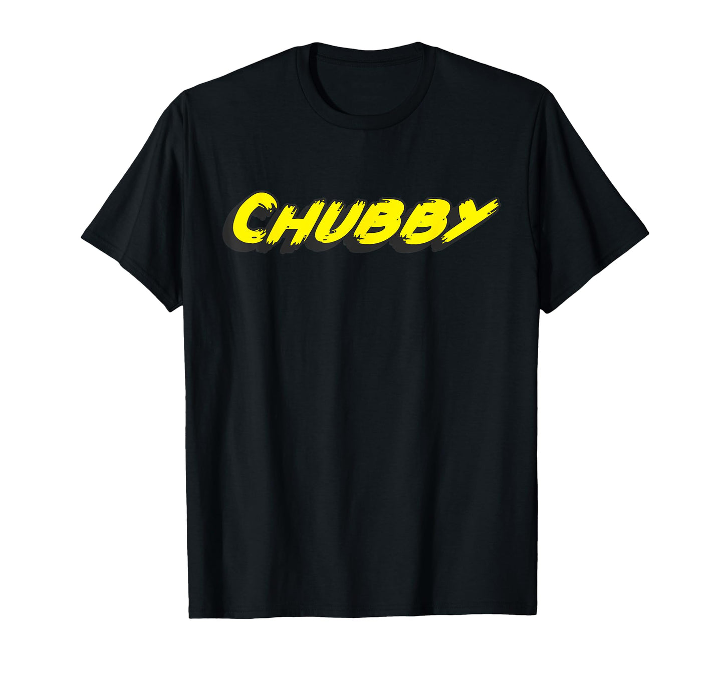 Chubby T-Shirt