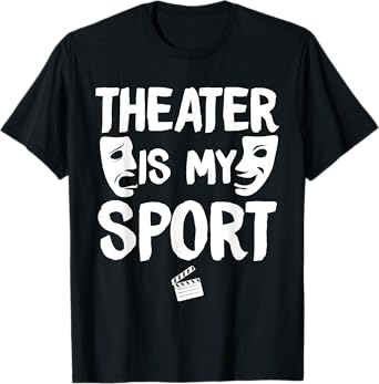 Cute Theatre Art For Men Women Kids Broadway Musical Theater T-Shirt