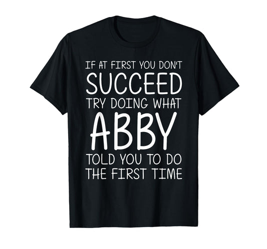 ABBY Gift Name Personalized Birthday Funny Christmas Joke T-Shirt